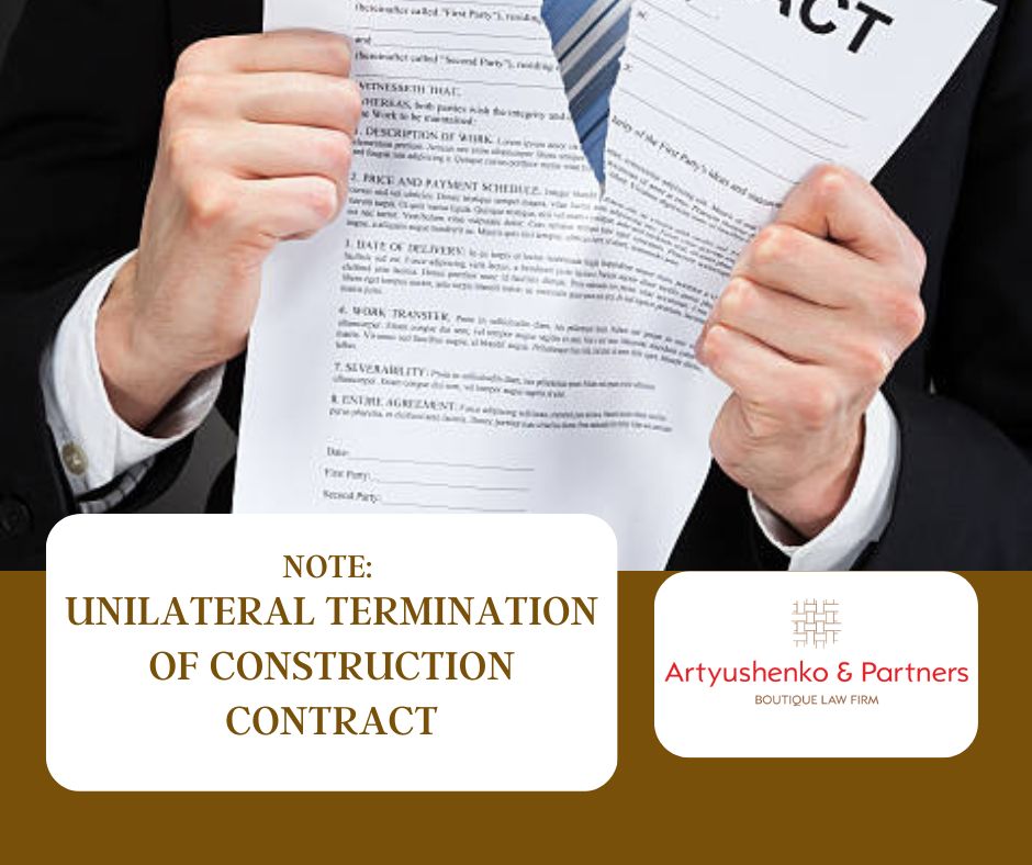 Unilateral termination of construction contract
